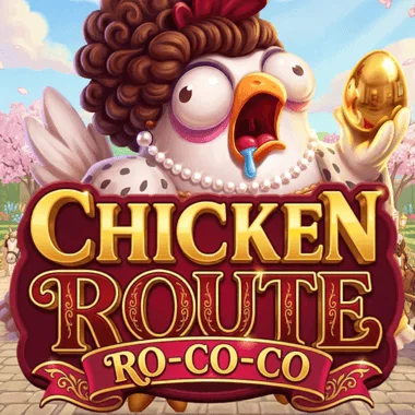 Chicken Route: Ro-co-co